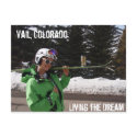 Living the Dream, Vail, Colorado postcards by gruesbeckb Living the Dream, Vail, Colorado postcards