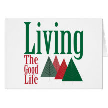 Living the Good Life Christmas Tree Design Greeting Cards