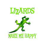 Lizards Make Me Happy Shirts