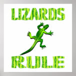 LIZARDS RULE Poster posters
