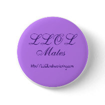 LLOL Mates Button