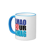 LMAO At Ur Swag Mug