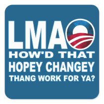 LMAO How'd that Hopey Changey Thang Work For Sticker