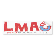 LMAO NO Obama 2012 bumpersticker