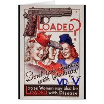 "Loaded with VD" vintage World War II STD  poster Card