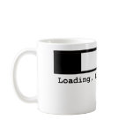 Loading, Please Wait.... Coffee Mug