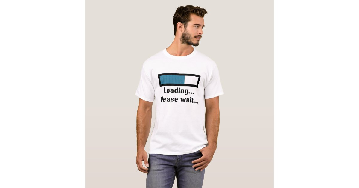 t shirt loading please wait