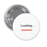 "Loading..." w/ status bar novelty Pins