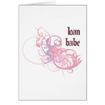 Loan Babe Greeting Card