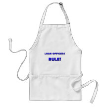 Loan Officers Rule! Aprons