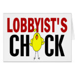 LOBBYIST’S CHICK CARD