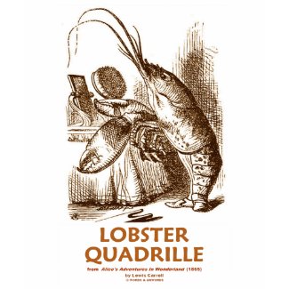 Lobster Quadrille (Alice In Wonderland) shirt