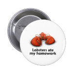 Lobsters ate my Homework Button