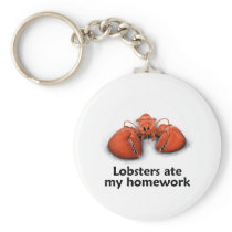 Lobsters ate my Homework Key Chains