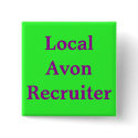Local Avon Recruiter buttons by mariahsull Local Avon Recruiter buttons