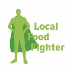 Local Food Fighter Tshirt