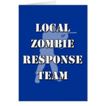 Local Zombie Response Team Card