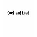 lock and Load Tank Top t-shirts