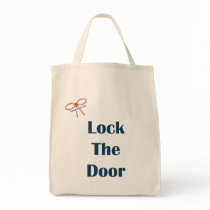 Lock The Door Reminders Canvas Bags