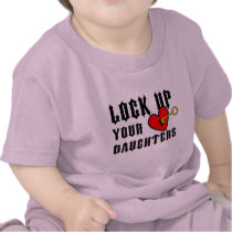 Lock up your daughters Baby tee Baby Tee t-shirts