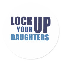 Lock up your daughters Baby Tee Stickers