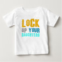 lock up your daughters! t-shirts by yallli lock up your daughters! t-shirts