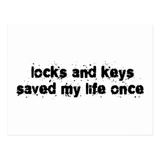 Locks and Keys Saved My Life Once Postcards