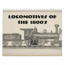 Locomotives of the 1800s wall calendar