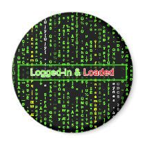 Logged-in and Loaded Magnet