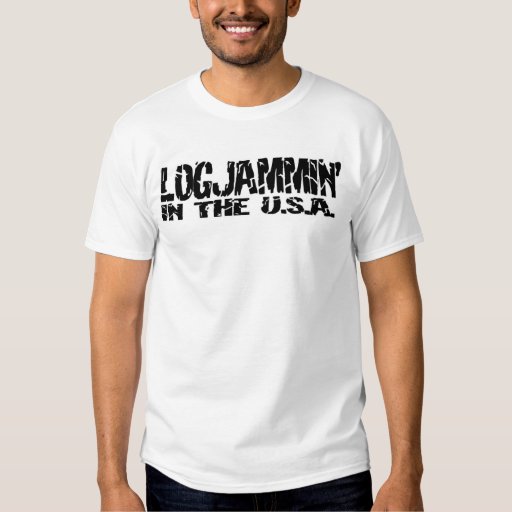 Logjammin T Shirt Zazzle