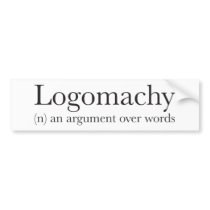 Logomachy Bumper Sticker