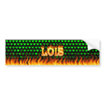 Lois real fire and flames bumper sticker design.