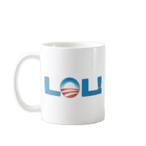 LOL Anti Obama Coffee Mug