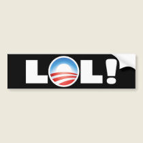 LOL Obama bumper stickers