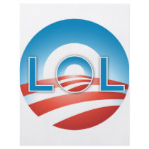 LOL OBAMA flyers
