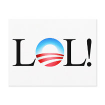 LOL Obama Postcard by xerode LOL Obama Postcard