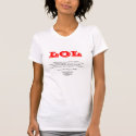 LOL T-Shirt by LilMel LOL T-Shirt