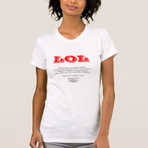 LOL T-Shirt by LilMel LOL T-Shirt