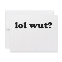 Lol wut? invitations