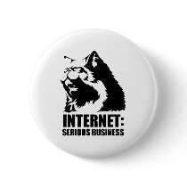 lolcat the internet is serious business buttons