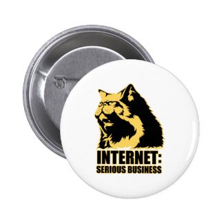 lolcat the internet is serious business pinback button