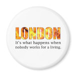 London Riots 2011 Magnet