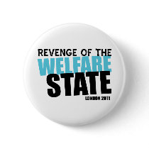 London Welfare State Pinback Buttons