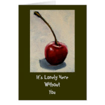 LONE CHERRY LONELY CARD