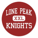 Lone Peak - Knights - High School - Highland Utah Round Stickers