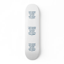 Lonely Irritated Skate Deck