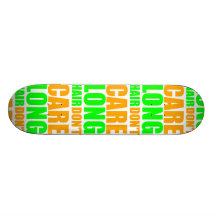 Long Hair, Don't Care Skate Boards