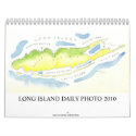 LONG ISLAND DAILY PHOTO 2010 Calendar