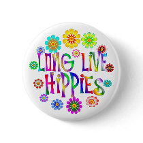 Long Live Hippies Button