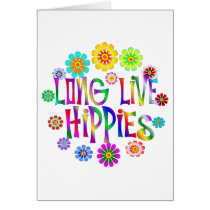 Long Live Hippies Greeting Cards
